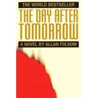Day After Tomorrow – Allan Folsom