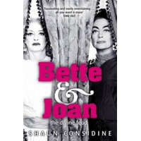  Bette And Joan: THE DIVINE FEUD – Shaun Considine