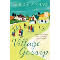  Village Gossip – Rebecca Shaw
