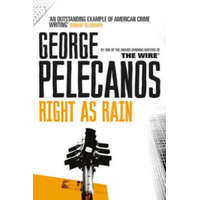 Right As Rain – George Pelecanos ()