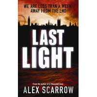  Last Light – Alex Scarrow
