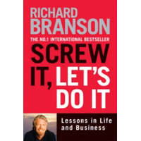  Screw It, Let's Do It – Sir Richard Branson