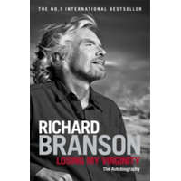  Losing My Virginity – Richard Branson
