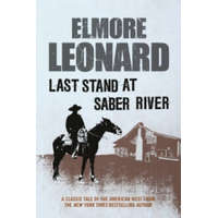  Last Stand at Saber River – Leonard Elmore
