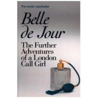  Further Adventures of a London Call Girl – Belle De Jour