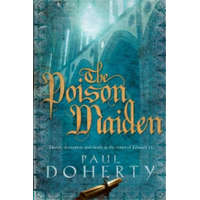  Poison Maiden (Mathilde of Westminster Trilogy, Book 2) – Paul Doherty