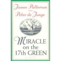  Miracle on the 17th Green – Peter de Jonge