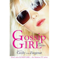  Gossip Girl: The Carlyles – Cecily von Ziegesar