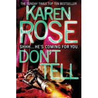  Don't Tell (The Chicago Series Book 1) – Karen Rose