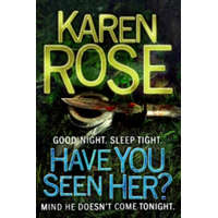  Have You Seen Her? (The Raleigh Series) – Karen Rose