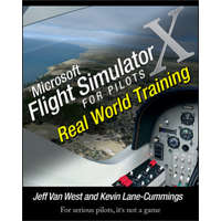  Microsoft Flight Simulator X For Pilots - Real World Training – Jeff Van-West