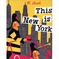  This Is New York – Miroslav Sasek