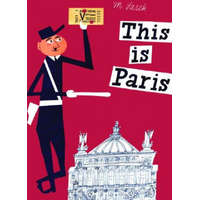 This is Paris – Miroslav Sasek