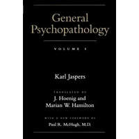 General Psychopathology – Karl Jaspers