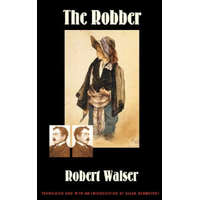 Robert Walser - Robber – Robert Walser