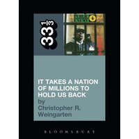Public Enemy's It Takes a Nation of Millions to Hold Us Back – Christopher R Weingarten