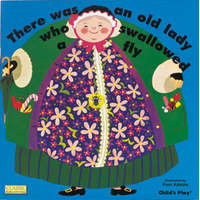 There Was an Old Lady Who Swallowed a Fly – Pam Adams