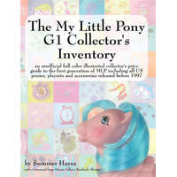 My Little Pony G1 Collector's Inventory – Summer Hayes
