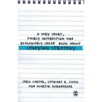 Very Short, Fairly Interesting and Reasonably Cheap Book About Studying Strategy – Chris Carter