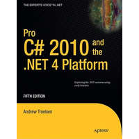  Pro C# 2010 and the .NET 4 Platform – AndrewW Troelsen