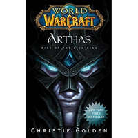 World of Warcraft: Arthas – Christie Golden