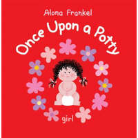  Once Upon a Potty - Girl – Alona Frankel