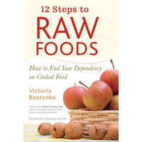  12 Steps to Raw Foods – Victoria Boutenko