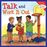 Talk and Work it Out – Cheri J. Meiners