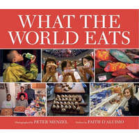 What the World Eats – Peter Menzel