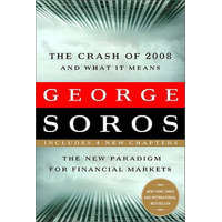  Crash of 2008 and What it Means – George Soros