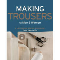 Making Trousers for Men & Women – David Coffin