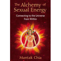  Alchemy of Sexual Energy – Mantak Chia