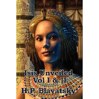  Isis Unveiled Vol I & II – H.P. Blavatsky