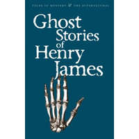 Ghost Stories of Henry James – Henry James