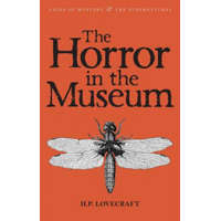  Horror in the Museum – H Lovecraft