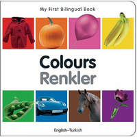 My First Bilingual Book - Colours - English-turkish – Milet Publishing