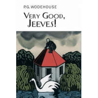 Very Good, Jeeves! – P G Wodehouse