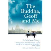  Buddha, Geoff and Me – Edward Canfor-Dumas