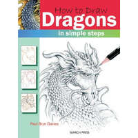  How to Draw: Dragons – Paul Bryn Davies