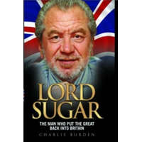  Lord Sugar – Charlie Burden