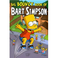  Simpsons Comics Presents the Big Bouncy Book of Bart Simpson – Matt Groening