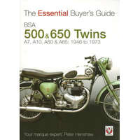  Essential Buyers Guide Bsa 500 & 600 Twins – Peter Henshaw