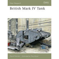  British Mark IV Tank – David Fletcher