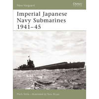  Imperial Japanese Navy Submarines 1941-45 – Mark Stille