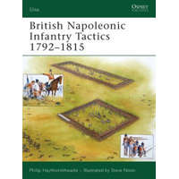  British Napoleonic Infantry Tactics 1792-1815 – Philip Haythornthwaite