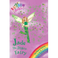  Rainbow Magic: Jade The Disco Fairy – Daisy Meadows