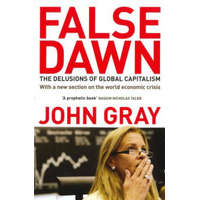 False Dawn – John Gray