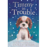  Timmy in Trouble – Holly Webb