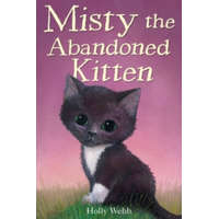  Misty the Abandoned Kitten – Holly Webb