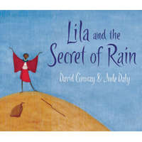  Lila and the Secret of Rain – David Conway